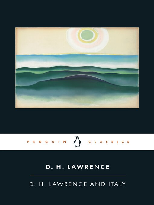 Title details for D. H. Lawrence and Italy by D. H. Lawrence - Available